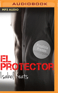 El Protector (Narraci?n En Castellano)