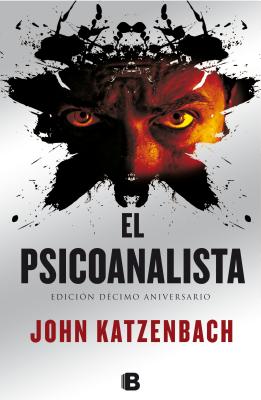 El Psicoanalista - Katzenbach, Jonh, and Katzenbach, John