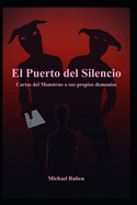 El Puerto Del Silencio