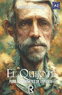 El Quijote: For Spanish Learners. Level A2