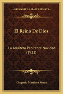 El Reino De Dios: La Adultera Penitente Navidad (1922)