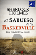 El sabueso de los Baskerville para estudiantes de espaol: The hound of the Baskervilles for Spanish learners