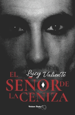 El seor de la ceniza - Books, Kmleon (Editor), and Valiente, Lucy