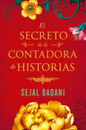El Secreto de la Contadora de Historias / The Storyteller's Secret