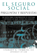 El Seguro Social-Preguntas y Respuestas: Social Security Q&A--Spanish Edition