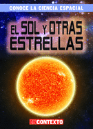 El Sol Y Otras Estrellas (the Sun and Other Stars)
