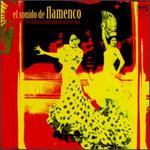 El Sonido de Flamenco: 16 Songs From the Heart of Spain - Various Artists