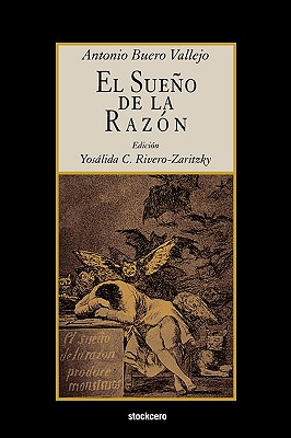 El sueo de la raz?n - Buero Vallejo, Antonio