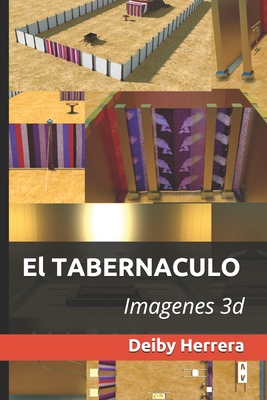 El Tabernaculo: Imagenes 3d - Herrera, Deiby