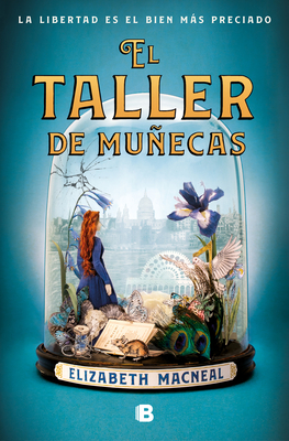 El Taller de Muecas / The Doll Factory - MacNeal, Elizabeth