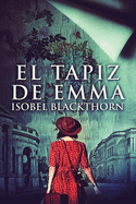 El tapiz de Emma