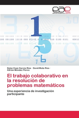 El Trabajo Colaborativo En La Resoluci?n De Problemas Matemßticos By ...