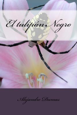 El Tulipn Negro - Dumas, Alejandro