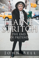 Elaine Stritch: The End of Pretend