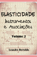 Elasticidade - Instrumentos e Associa??es