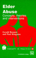 Elder Abuse: Concepts, Theories and Interventions