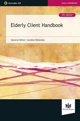 Elderly Client Handbook - Bielanska, Caroline (General editor)