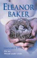 Eleanor Baker Omnibus 2