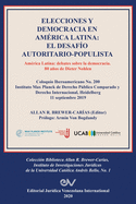 Elecciones Y Democracia En Am?rica Latina: EL DESAF?O AUTORITARIO-POPULISTA. Am?rica Latina: Debates sobre la democracia. 80 de Dieter Nohlen