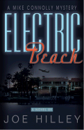 Electric Beach: A Mike Connolly Mystery