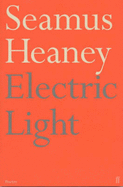 Electric Light - Heaney, Seamus