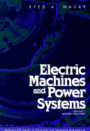 Electric Machines and Power Systems - Nasar, Syed A