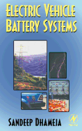 Electric Vehicle Battery Systems