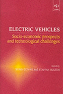 Electric Vehicles: Socio-Economic Prospects and Technological Challenges - Cowan, Robin