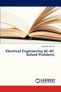 Electrical Engineering AC-DC Solved Problems