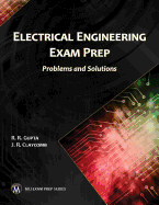 Electrical Engineering Exam Prep: Problems and Solutions