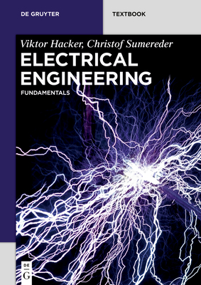 Electrical Engineering: Fundamentals - Hacker, Viktor, and Sumereder, Christof