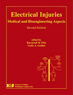Electrical Injuries: Medical and Bioengineering Aspects
