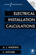 Electrical Installation Calculations Volume 1