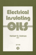 Electrical Insulating Oils