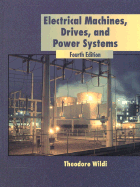 Electrical Machines, Drives, and Power Systems