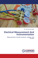 Electrical Measurement And Instrumentation