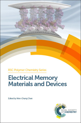 Electrical Memory Materials and Devices - Chen, Wen-Chang (Editor)