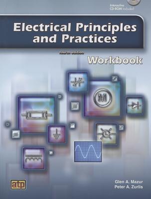 Electrical Principles and Practices - Mazur, Glen A