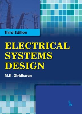 Electrical Systems Design - Giridharan, M.K.