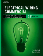 Electrical Wiring: Commercial - Mullin, Ray C, and Smith, Robert L
