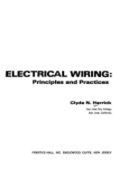 Electrical Wiring: Principles and Practices