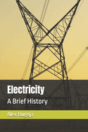 Electricity: A Brief History