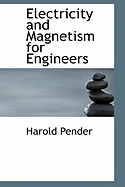 Electricity and Magnetism for Engineers