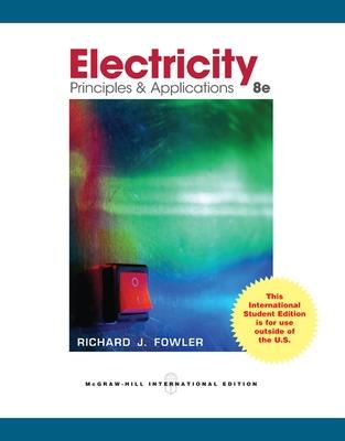 Electricity Principles & Applications w/ Student Data CD-Rom (Int'l Ed) - Fowler, Richard