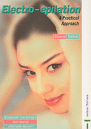 Electro-Epilation: A Practical Approach 2nd Edition