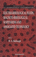 Electro-Rheological Fluids, Magneto-Rheological Suspensions and Associated Technology - Proceedings of the 5th International Conference