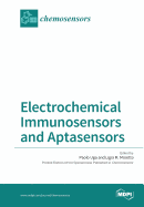 Electrochemical Immunosensors and Aptasensors