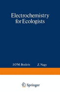 Electrochemistry for Ecologists