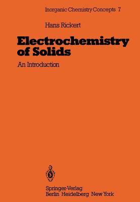 Electrochemistry of Solids: An Introduction - Rickert, Hans