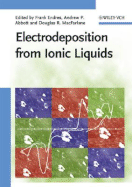 Electrodeposition from Ionic Liquids - Endres, Frank (Editor), and MacFarlane, Douglas R (Editor), and Abbott, Andrew (Editor)